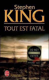 Tout est fatal, Stephen King