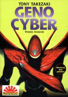 Couverture de l'édition française du manga Geno Cyber