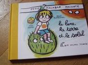 Petit Malabar raconte lune, terre soleil