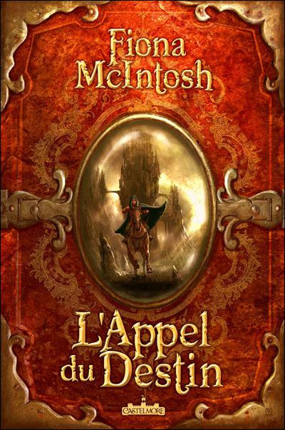 L'appel du destin de Fiona McIntosh