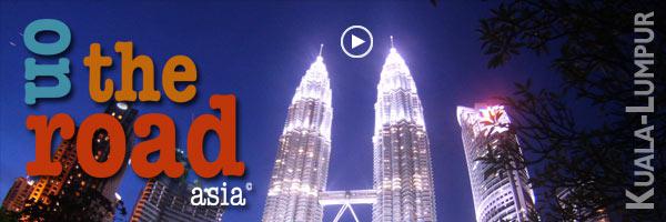 On the Road – Kuala Lumpur – Malaisie