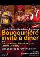 Bougouniéré invite à dîner, de la compagnie BlonBa