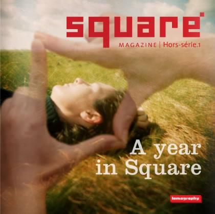 Hors série Square Magazine : A year in Square