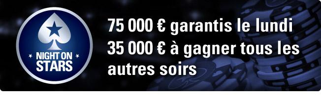 pokerstars night on stars Tournoi Pokerstars Monday Night on Stars: 75,000€ garantis