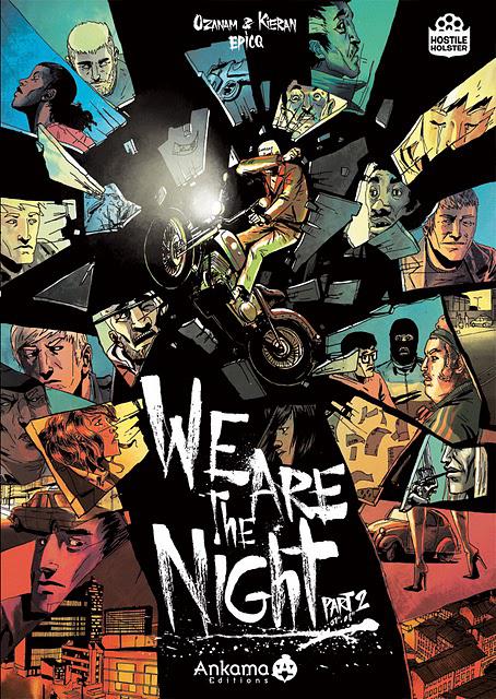 We are the night Tome 2 (et fin!)