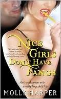 Molly HARPER - Nice Girls don't have fangs : 9+/10
