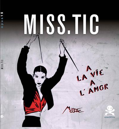http://www.missticinparis.com/misstic_les_livres/misstic_a_la_vie_a_l_amor.jpg