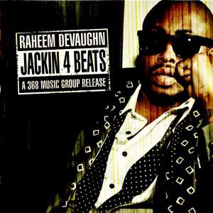raheem 300x300 Mixtape For You #12: Raheem DeVaughn   Jackin For Beats + Video Shes Single