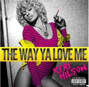Clip | Keri Hilson • The Way You Love Me (feat. Rick Ross)