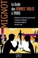 Découvrez le Guide de Caroline Mignot (Tables à Découvert), aux éditions First