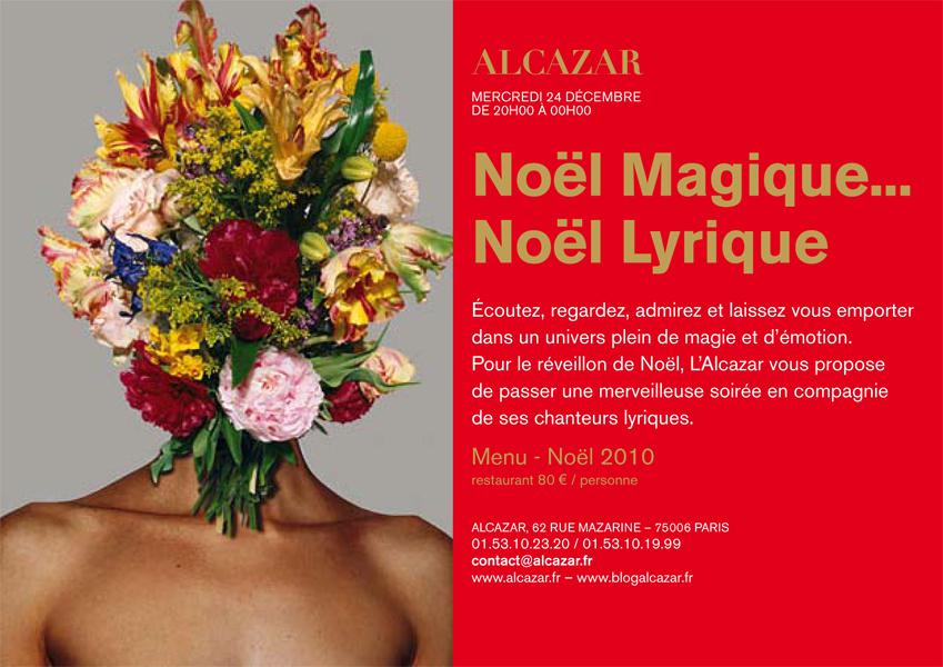 Vendredi 24 décembre 2010: Réveillon de Noël à l’Alcazar