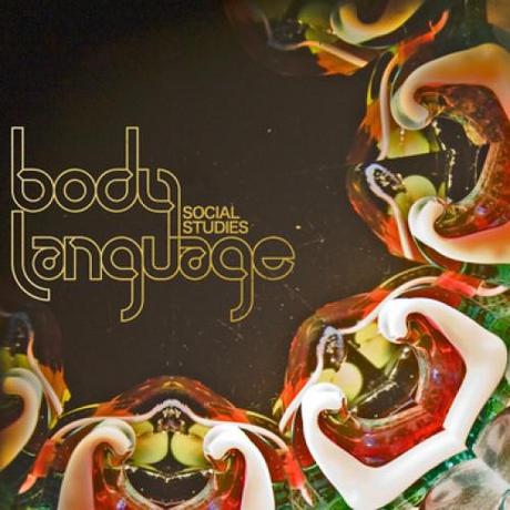 Body Language - Social Studies Body Language – Social Studies (EP)