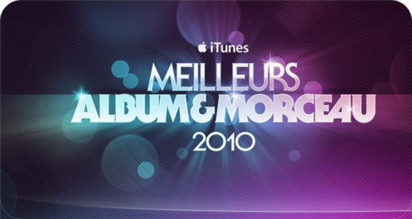 iTunes : Meilleurs album et morceau 2010