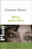 Blues pour Elise, de Léonora Miano