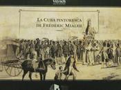 Eduardo Torres-Cuevas, Cuba pintoresca Frédéric Mialhe, Raros Valiosos.