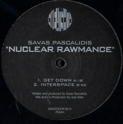 Savas Pascalidis - Nuclear Rawmance [ Sweatshop ] 2010 (Ma chronique pour le fanzine Boing Poum Tchak)