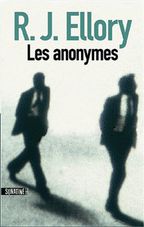 LES ANONYMES de R.J. Ellory
