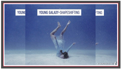 Young Galaxy Young Galaxy  “Cover Your Tracks” | (from Shapesshifting)