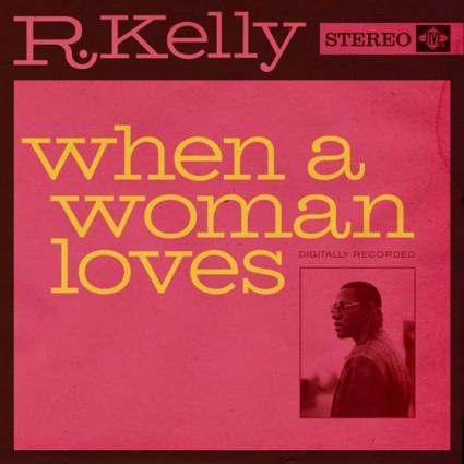Vidéo: R. Kelly, le retour – When A Woman Loves