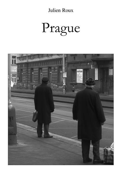 Voyage à Prague avec Julien Roux