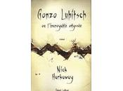 Gonzo Lubitsch l’incroyable odyssée Nick Harkaway