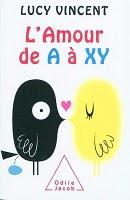 L'amour de A à XY,  une histoire de noradrénaline  ?