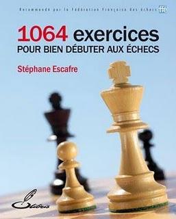 Echecs & Livres : 1064 exercices pour bien débuter