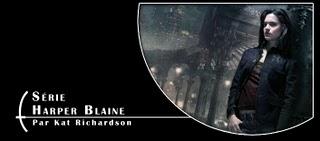 Harper Blaine - la série - Greywalker - Kat Richardson