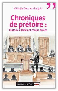 Chroniques de prétoire
