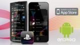 Sortie de l'application PlayStation sur Android et iOS