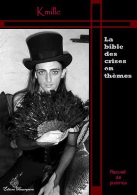 kmille la bible des crises en thèmes