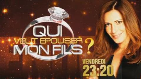 Qui veut épouser mon fils sur TF1 ce soir ... la finale ... bande annonce
