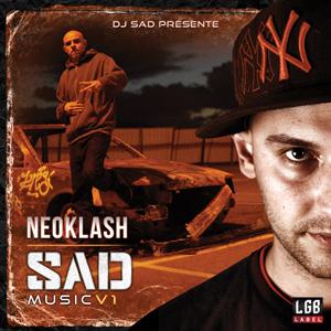 DJ Sad ft Neoklash - Sans ma putain (MP3)