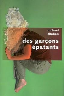 Michael Chabon - Des garçons épatants