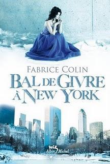Bal de givre à New York de Fabrice Colin