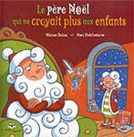 perenoelquinecroyaitplusauxenfants
