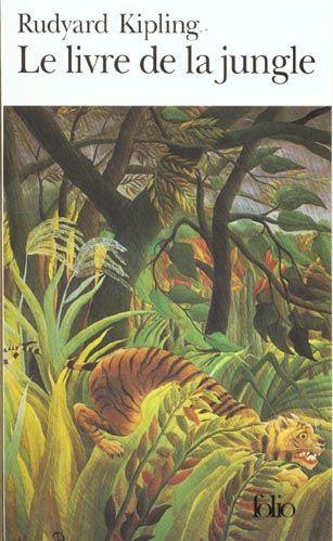 Le livre de la jungle... Rudyard Kipling