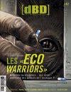 Eco warriors : qui a besoin de qui ?