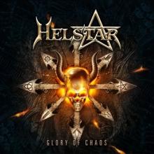Helstar, Glory Of Chaos (AFM Records)