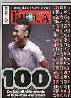 Les 100 brésiliens les plus influents en 2010, selon Epoca