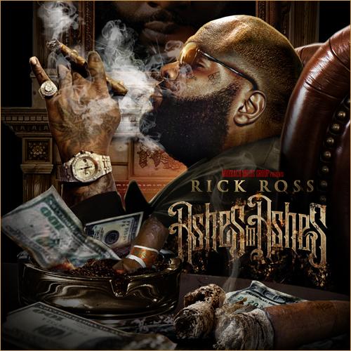 Mixtape: Rick Ross – Ashes II Ashes