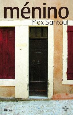 Interview de Max Santoul auteur de Ménino