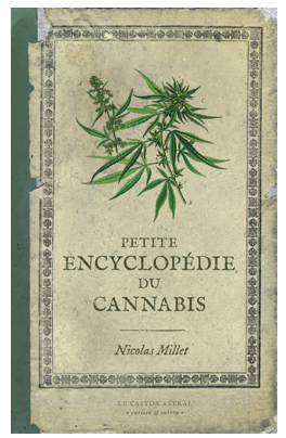 L'encyclopédie du cannabis, Charles Nodier et les autres