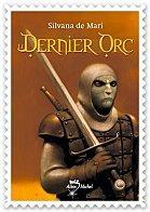 Indispensables 2010 le-dernier-orcle-dernier-orc.jpg