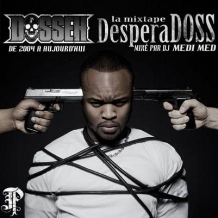 Album - DOSSEH - desperadoss