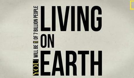 National Geographic Magazine illustre le monde en video – 7 Billion