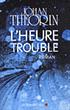 heure_trouble