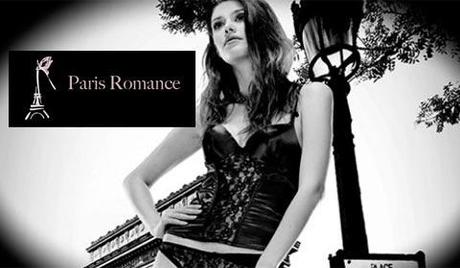 Paris Romance Lingerie, la nouvelle marque de lingerie Paris Romance va en séduire plus d un