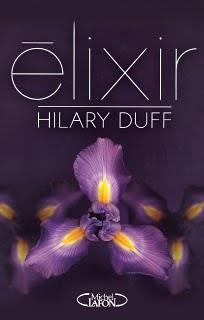 Elixir le premier roman d'Hilary Duff - Extrait