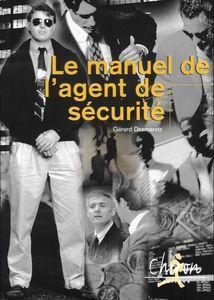 le_manuel_de_l_agent_de_securite